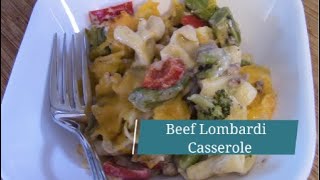 Beef Lombardi Casserole