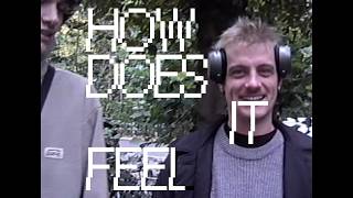 Lezard - How Does It Feel video