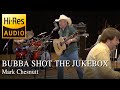 Mark Chesnutt - Bubba Shot the Jukebox