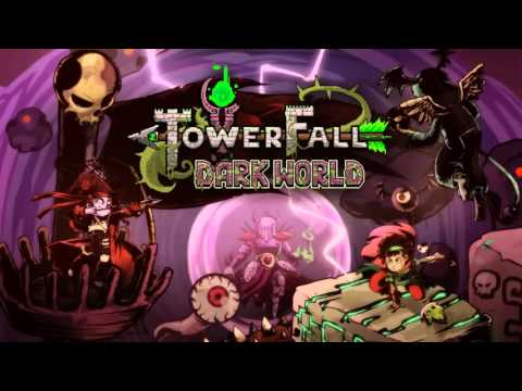 TowerFall Dark World - Dreadwood
