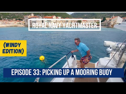 EINHAND: Wie man bei starkem Wind eine Festmacherboje aufnimmt | Royal Navy Folge 33