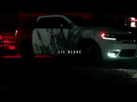 Lil Blade - Whatever