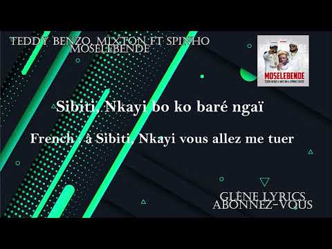 Teddy benzo, Mixton ft spinho moselebende paroles