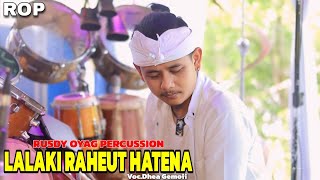 Download lagu ROP LIVE | LALAKI RAHEUT HATENA - RUSDY OYAG PERCUSSION mp3