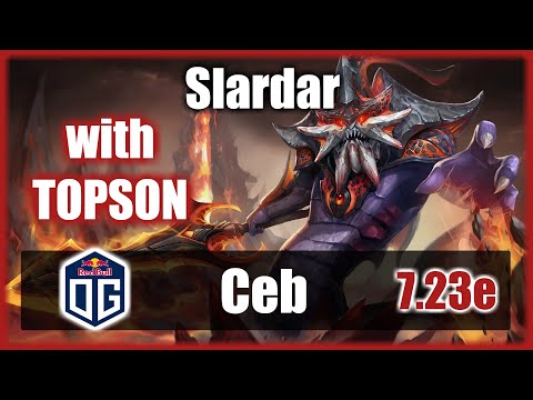 Ceb - Slardar OFFLANE | with TOPSON Rick HC | Stomping pubs | EZ MMR | Wipe | 7.23e