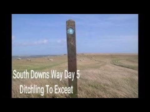South Downs Way Day 5 Ditchling To Exceat.