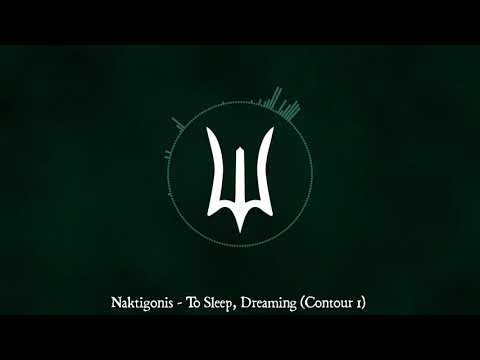 Naktigonis - To Sleep, Dreaming (Contour 1) (Deepwoken OST)
