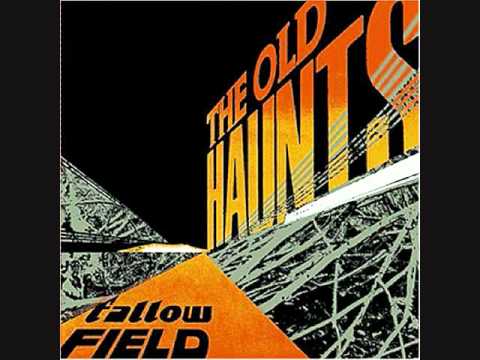 The Old Haunts - Vandal Hymn