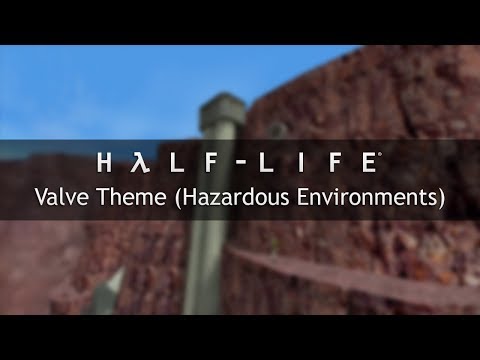Half-Life OST — Valve Theme (Hazardous Environments) [Extended]