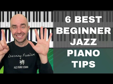 The 6 Best Beginner Jazz Piano Tips of All Time - Ep. 295