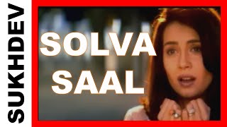 SOLVA SAAL - Original Music Video - Sukhdev