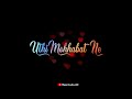Lut Gaye Status Jubin Nautiyal Emraan Hashmi Romantic Song Status Lut Gaye Whatsapp Status