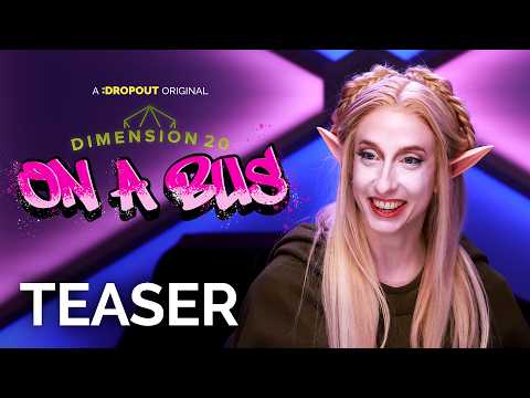 D20 on a Bus Season 2 Teaser | New Dimension 20 Season