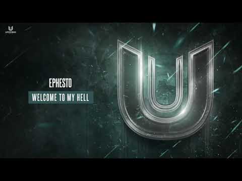 Ephesto - Welcome To My Hell