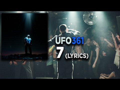 UFO361 - 7 (Lyrics) ft. Bonez MC.