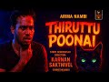 Thiruttu Poonai Tamil Short Flim Arima Nambi Karnan ShakthiVel