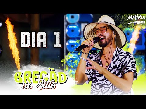 DIA 1 - Matheus Lama | Bregão No Sítio