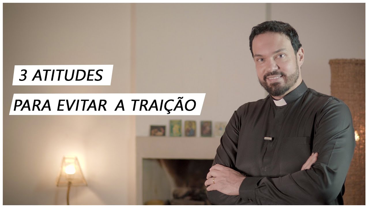 Como evitar e curar a dor da traição | Padre Adriano Zandoná