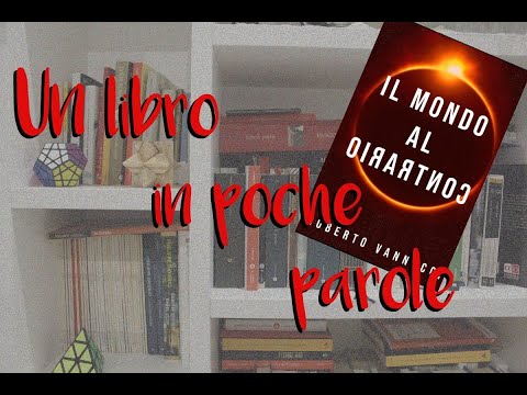 Un libro in poche parole: "Il mondo al contrario"