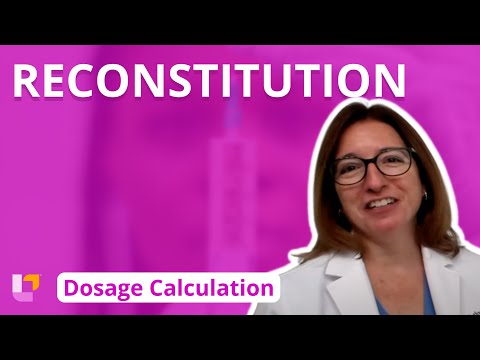 Dosage Calculations: Reconstitution Made Easy | @LevelUpRN