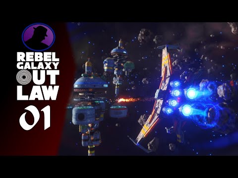 Let's Play Rebel Galaxy Outlaw - Part 1 - A Potato With A Laser!!!