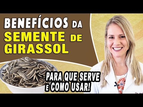 , title : 'Benefícios da Semente de Girassol - Para Que Serve e Como Usar [DICAS]'