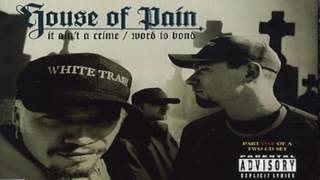 House of Pain - It Ain't A Crime (Madhouse/UK Mix) 1994