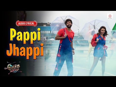 Pappi Jhappi - Audio Lyrical | Govinda Naam Mera | Vicky, Kiara | Meet Bros, Harry Arora | Kumaar