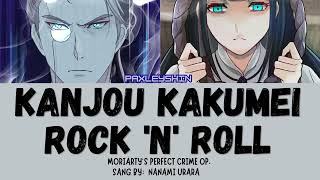 Moriarty's Perfect Crime Op. Kanjou Kakumei  Rock 'n' Roll