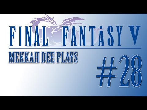 Final Fantasy V Playthrough #28 SUBMARINE, Barrier Tower & Atomos