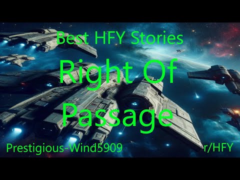 Best HFY Stories: Right Of Passage