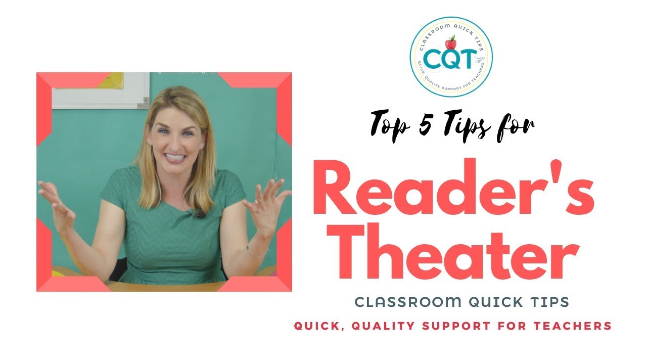 Top 5 Tip for Reader's Theater | Classroom Quick Tips