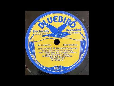 Al Mitchell - The House Is Haunted