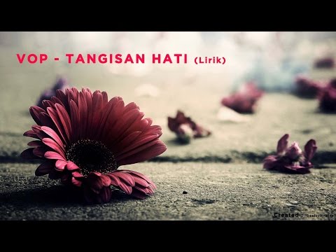 VOP  - TANGISAN HATI