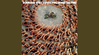 Music video thumbnail preview for Everlyn by Someone Still Loves You Boris Yeltsin