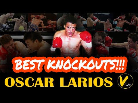 5 Óscar Larios Greatest Knockouts