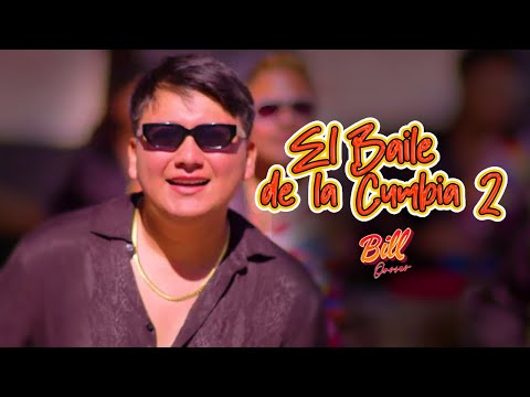 El Baile de la Cumbia 2 - Bill Orosco (Videoclip Oficial)