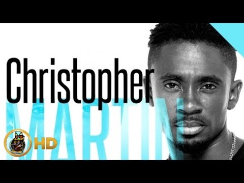Christopher Martin - The Good Die Young - August 2015