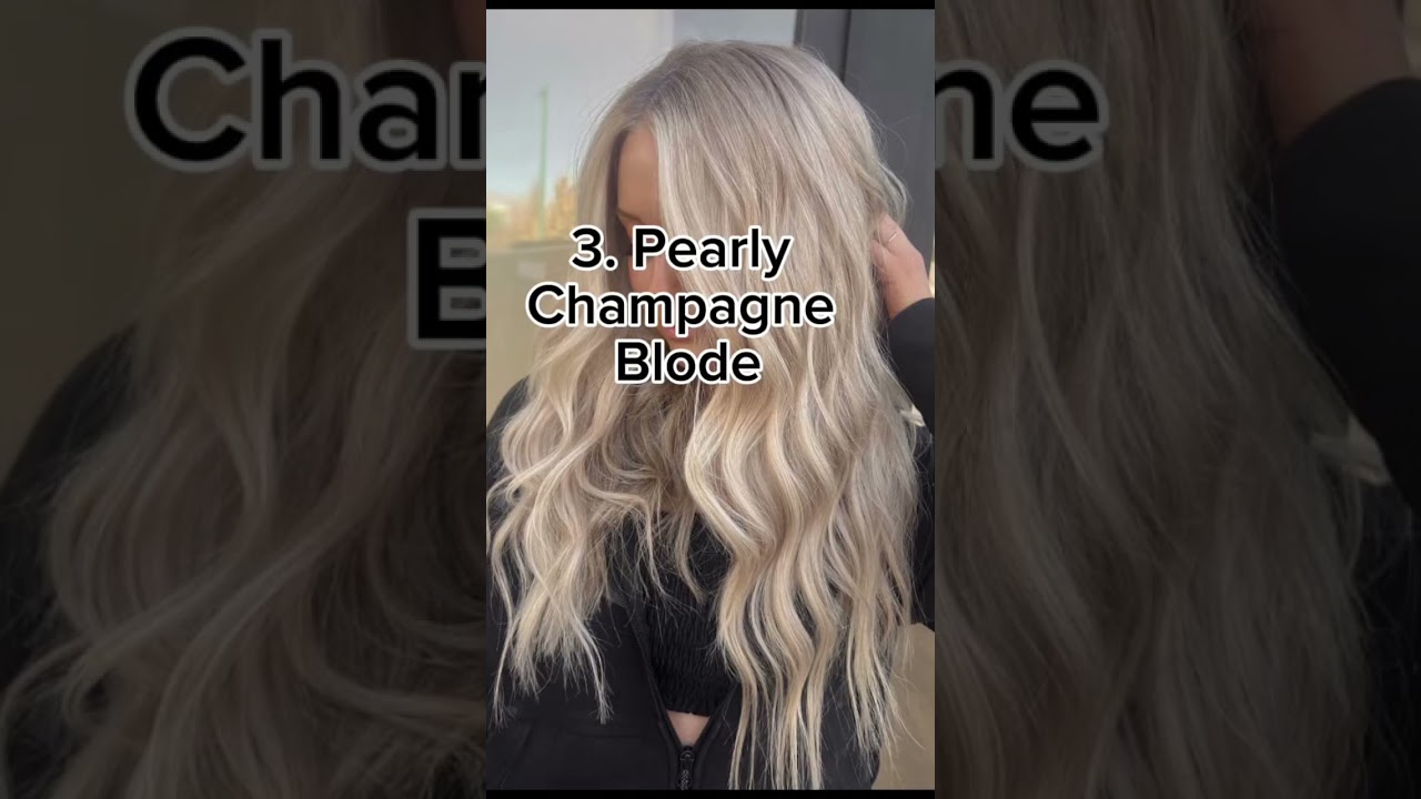 Top 10 Champagne Blonde Shades You Must Try
