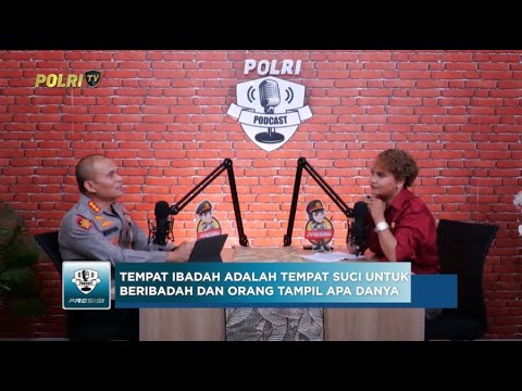 PODCAST PRESISI EPS 20: POLISI INOVATOR PROGRAM POLRI PEDULI TEMPAT IBADAH 22/05/25 (2/2)