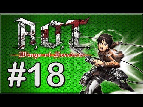 AOT Wings of Freedom - PT18