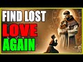 🚨 Powerful Prayer to Saint Anthony to Find Lost Love Again