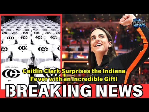 Caitlin Clark Surprises the Indiana Fever with an Incredible Gift!