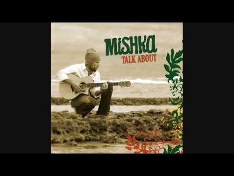 Mishka - Talk About: Homegrown