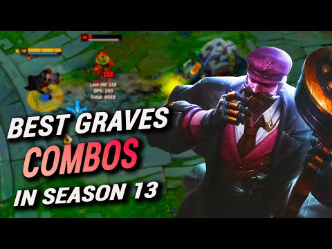 The ULTIMATE Graves COMBO Guide! How to Play Graves Season 13
