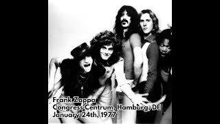Frank Zappa - 1977 01 24 - Congress Centrum, Hamburg, Germany
