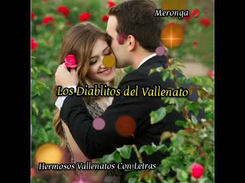 Escúchame - Los Diablitos del Vallenato (Letra)