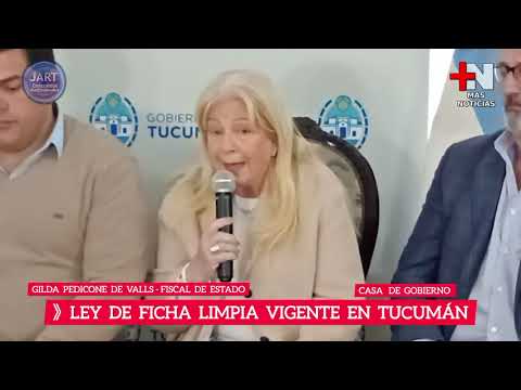 🔴| LEY DE FICHA LIMPIA VIGENTE EN TUCUMÁN 