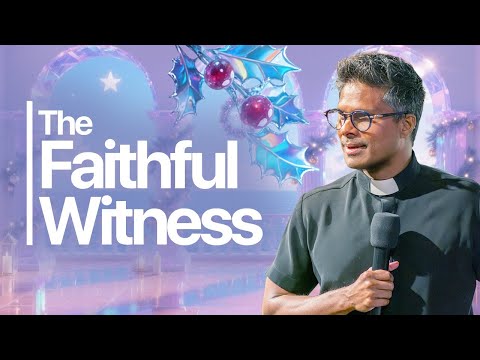 The Faithful Witness | Kirby de Lanerolle (WOWLife Church)
