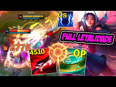 IRELIA BUILD FULL LETALIDADE É MUITO ROUBADO *ult infinita* - LEAGUE OF LEGENDS